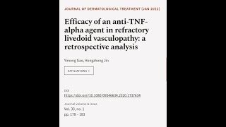 Efficacy of an antiTNFalpha agent in refractory livedoid vasculopathy a retrospect  RTCLTV [upl. by Misti226]