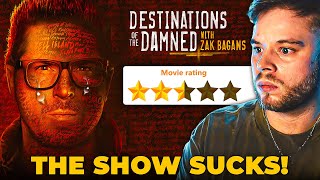 Zak Bagans Destinations Of The Damned Is REALLY Bad Fans ARENT Happy [upl. by Eetsim]