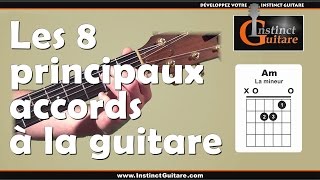 Les 8 principaux accords à la guitare [upl. by Lougheed]