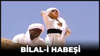 Bilali Habeşi  Kanal 7 TV Filmi [upl. by Hogen]