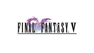 Ahead On Our Way  Final Fantasy V [upl. by Josey]