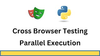 Playwright Cross Browser Testing How To Run Playwright Tests In Parallel [upl. by Mellicent]