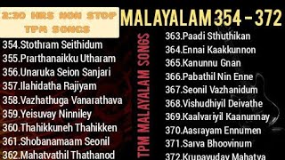 TPMMALAYALAM SONGS2007 TO 2010 Convention SongsSelect Song👇230 Hrs Non Stop [upl. by Issirk]