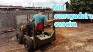 MINI CARREGADEIRA caseira em construção 4×4 motor estacionário 13 Hp [upl. by Melvina]