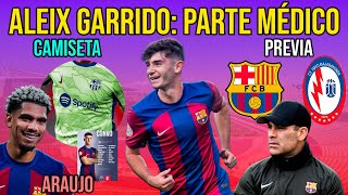 🚨 ALEIX GARRIDO PARTE MÉDICO  ARAUJO  CAMISETA  BARÇA ATLÉTIC VS RAYO MAJADAHONDA  RAFA MÁRQUEZ [upl. by Ellinnet262]