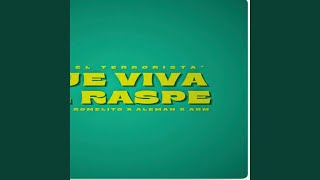 Que Viva El Raspe feat KBP EL ALIEN [upl. by Htirehc]