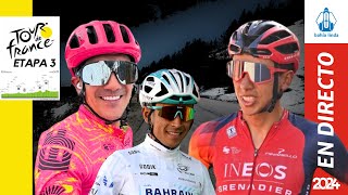 🚴🏼TOUR DE FRANCIA 2024 En Vivo Etapa 3🟢 EGAN BERNAL RICHARD CARAPAZ SANTIAGO BUITRAGO 🚴🏼 [upl. by Annaegroeg]