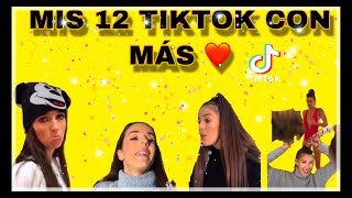 TOP 12 MIS TIKTOK con mas like [upl. by Enaht]