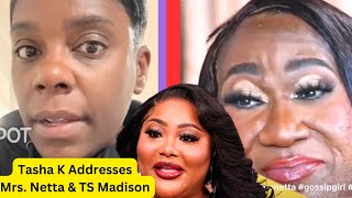 Tasha K Addresses Mrs Netta amp Charles amp TS Madison [upl. by Griffith]