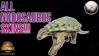 ALL NODOSAURUS SKINS SHOWCASE  Jurassic World Evolution 2 [upl. by Graehl]