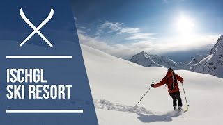 Ischgl ski resort video guide  Iglu Ski [upl. by Allac]