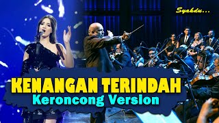 KENANGAN TERINDAH  SAMSONS  Keroncong Version Cover [upl. by Nnylcaj]