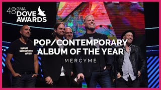 MercyMe Wins PopContemporary Album of the Year [upl. by Enihpad]