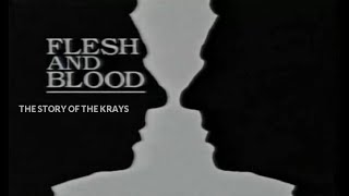 Flesh And Blood The Story of the Krays [upl. by Sillig]