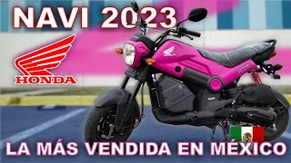 ¡La Moto Más Vendida En MéxicoHonda Navi 2023😍 [upl. by Nosilla]