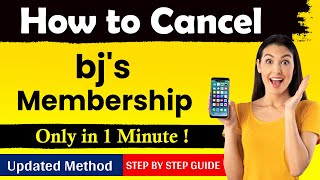 How to cancel bjs membership  Easiest Method 2024  Cancel bjs membership [upl. by Woodberry]