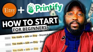 How to Start your Print on Demand Business with Etsy  Printify Full Tutorial 2022 [upl. by Barcroft537]