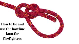 How to tie and use the bowline knot [upl. by Benita986]