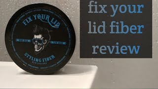 Fix your lid styling fiber review [upl. by Musette]