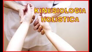 👌 Kinesiologia Holistica [upl. by Rania468]