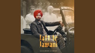 Jatt Te Jawani [upl. by Yraunaj]