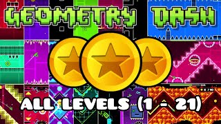 Geometry Dash ALL LEVELS 1  21  Timestamps in description  JUANPGP [upl. by Euqinahc]