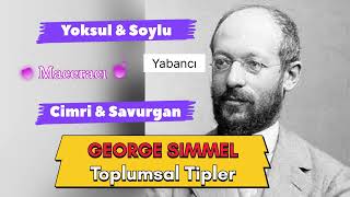 Simmel ve Toplumsal Tipler I simmel toplumsatipler [upl. by Codding922]