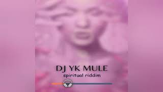 DJ YK Mule – Spiritual Riddim [upl. by Eldon]