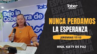 NUNCA PERDAMOS LA ESPERANZA [upl. by Ramad]