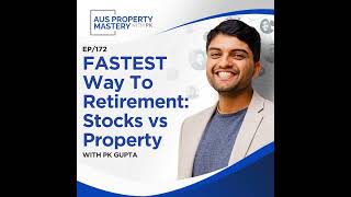 FASTEST Way To Retirement Stocks vs Property [upl. by Akkina]