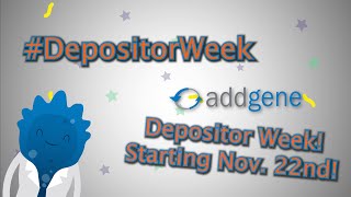 Addgene Depositor Week 2021 [upl. by Hadria]