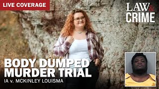 LIVE Body Dumped Murder Trial – IA v McKinley Louisma – Day 1 [upl. by Jarin172]