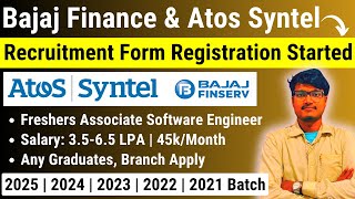 Bajaj Finance Atos Syntel Off Campus Recruitment Form Registration Started For 2025 20242021 Batch [upl. by Alvie]