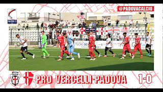 Pro VercelliPadova 10  Highlights 1° Giornata Serie C 20222023 [upl. by Barcellona]