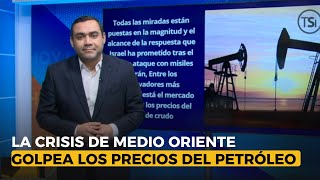 La crisis de medio oriente golpea los precios del petróleo a nivel mundial [upl. by Hamil]