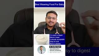 Best Solid or Weaning Food For Baby At 6 Months  First Food For Baby At 6 Months  Dr Sandip Gupta [upl. by Nelloc116]