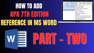 How to add APA 7th edition reference to MS Word PART TWO [upl. by Athallia]