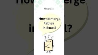 Merge tables in Excel with Ablebits [upl. by Xenia702]