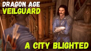 Dragon Age The Veilguard A CITY BLIGHTED Quest Walkthrough dragonagetheveilguard [upl. by Ambrosio]