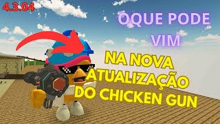 Oque pode vim na nova atualização do chicken gun [upl. by Valer]