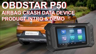 OBDStar P50 Airbag Crash Data Tool Intro and Demo [upl. by Laamak]