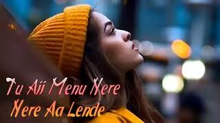 Tu Ajj Menu Nare Nare Lende Love Song Panjabi 2023 HD Video [upl. by Sassan]