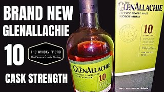 WHISKY IN GOOD HANDS  GLENALLACHIE 10 cask strength Batch 11 [upl. by Semyaj13]