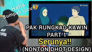 PAK RUNGKAD KAWIN Part 1  Nonton Animasi Sekolah [upl. by Anyrak]