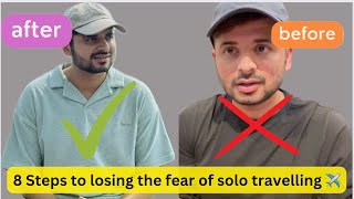 Why you SHOULD TRAVEL ALONE Lose the fear of SOLO TRAVELLING [upl. by Nnaesor]