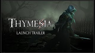 Thymesia Official Launch Trailer [upl. by Yemorej]