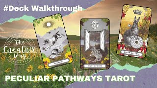 Peculiar Pathways Tarot Walkthrough [upl. by Retsae261]