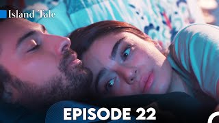 Ada Masalı  Be My Sunshine Episode 22 English Subtitles [upl. by Franny745]