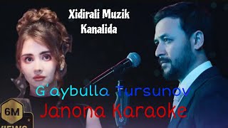 Janona Karaoke Gʻaybulla Tursunov music karaoke [upl. by Chita]