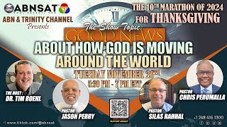 Thanksgiving Program Good News About How God is Moving Around The World [upl. by Uphemia17]